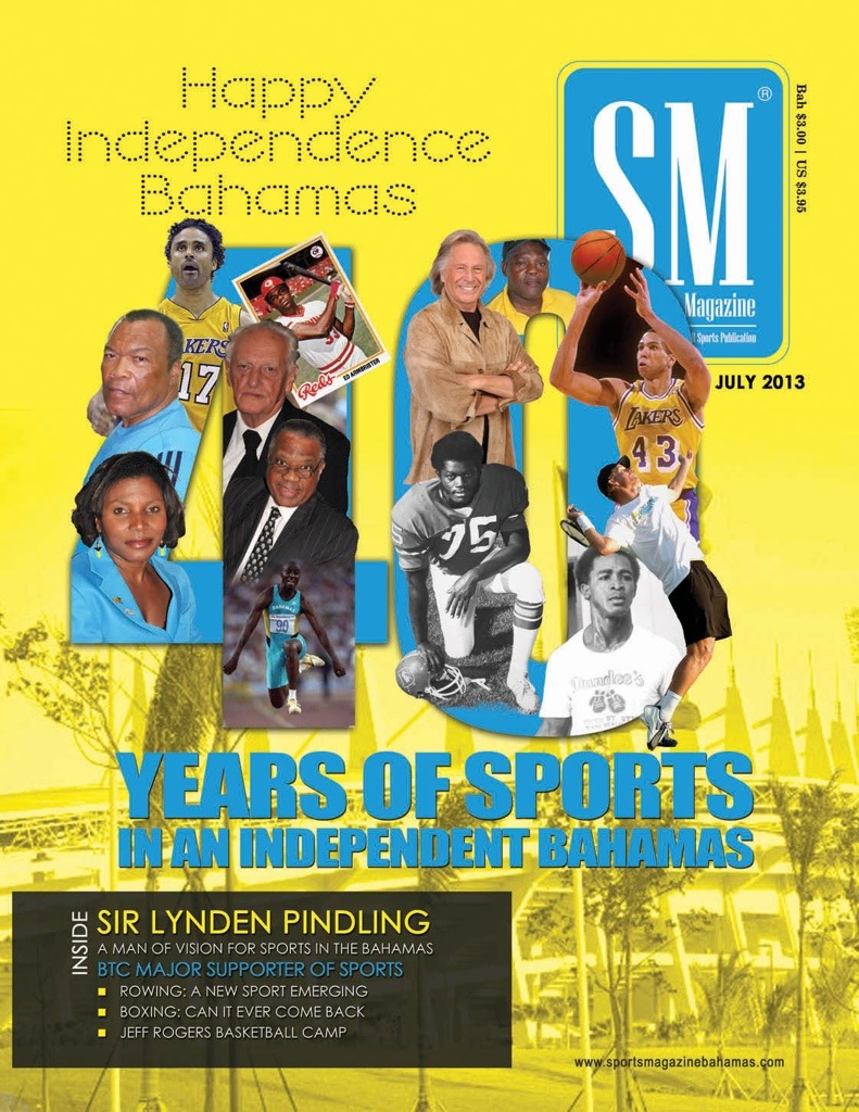 July 2013 Issue. Happy Independence&nbsp;Bahamas